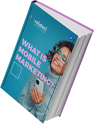 What is Mobile Marketing ?