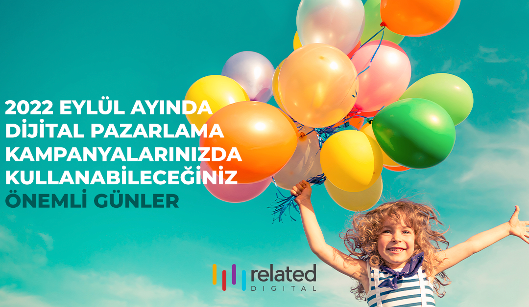 Eylül Ayı Önemli Günler -2022